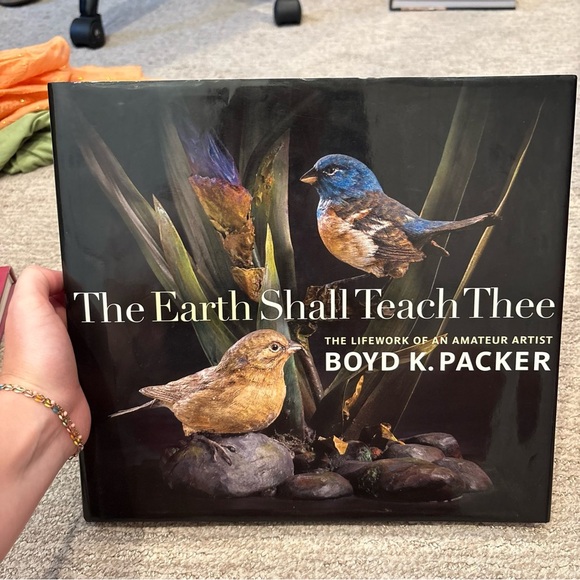 The Earth Shall Teach Thee - Boyd K. Packer - Book Published 2012 - Picture 1 of 7